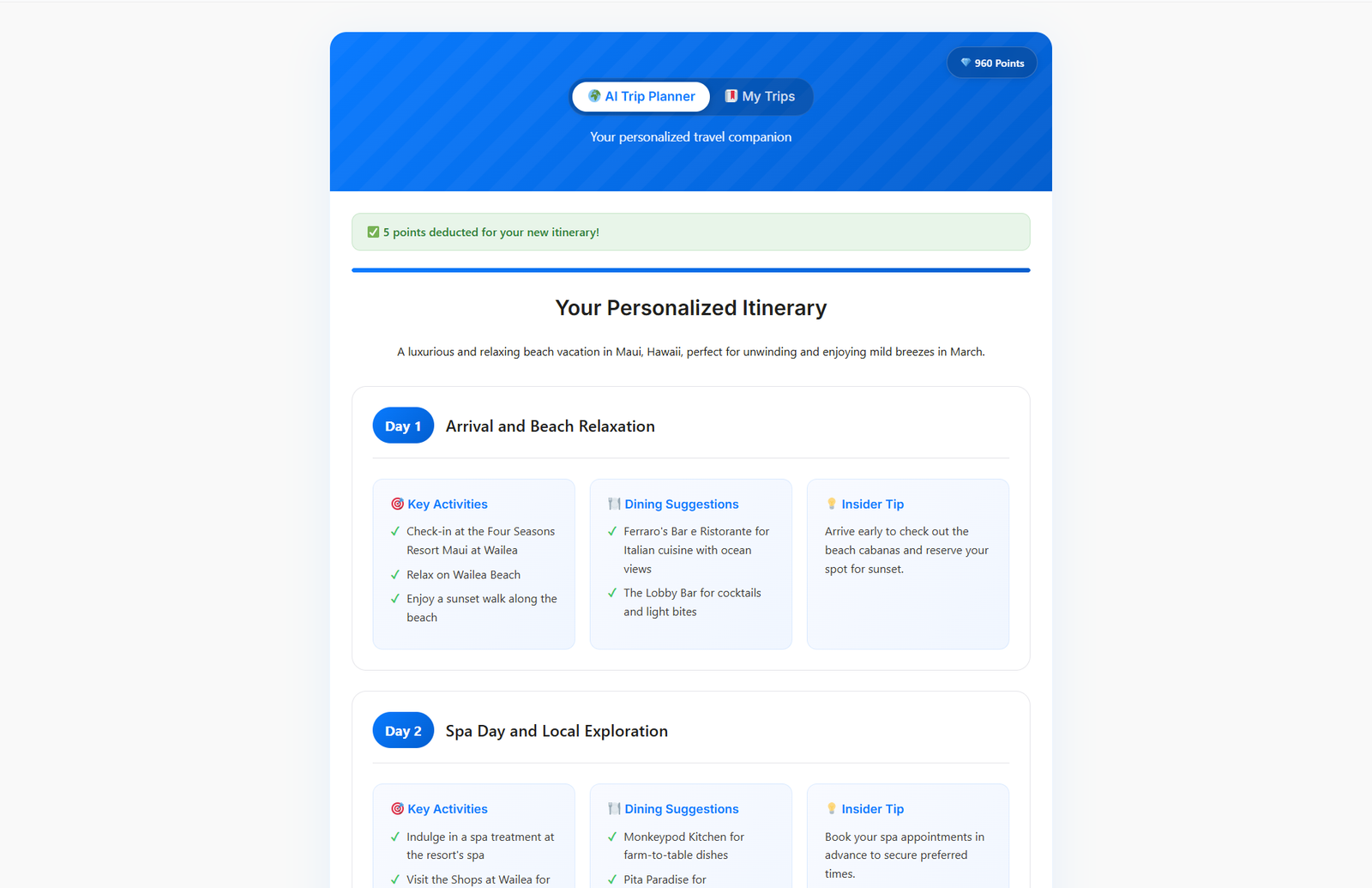 A full, detailed itinerary for Maui generated by the AI.